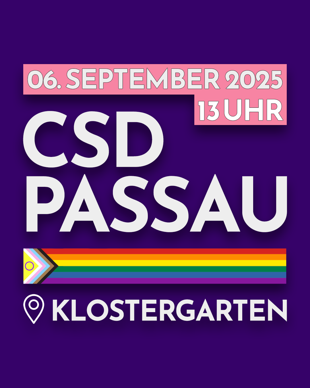 Plakat für den CSD (Christopher Street Day) in Passau. Im oberen Bereich steht auf rosa Hintergrund: \